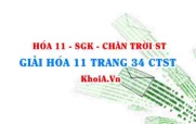 Giải Hóa 11 Chân trời Sáng tạo trang 34